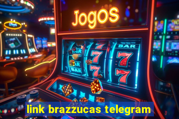 link brazzucas telegram